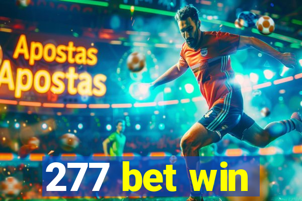 277 bet win